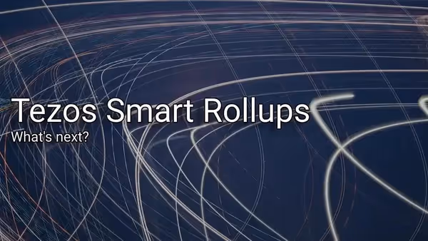 Tezos Smart Rollups What's Next image 1