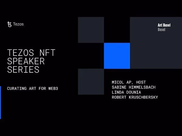 Curating Art for Web3 Tezos x Art Basel - Basel 2022 image 1